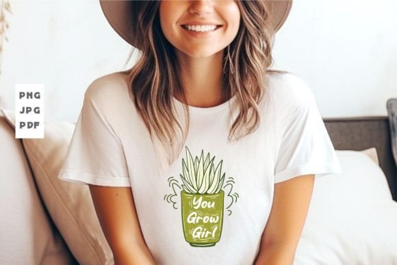 Download You Grow Girl Plant PNG T Shirt Design - Plant png Collection
