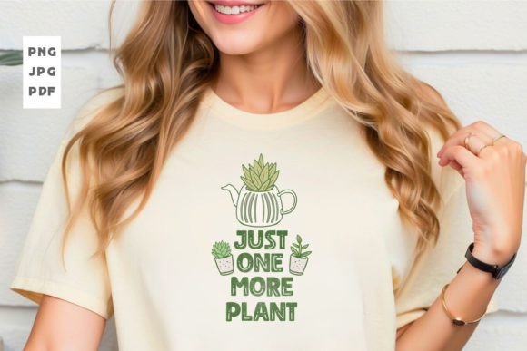Download Just One More Plant PNG T Shirt Design - Plant png Collection