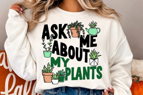 Download Ask Me About My Plants, Funny Plant PNG - Plant png Collection